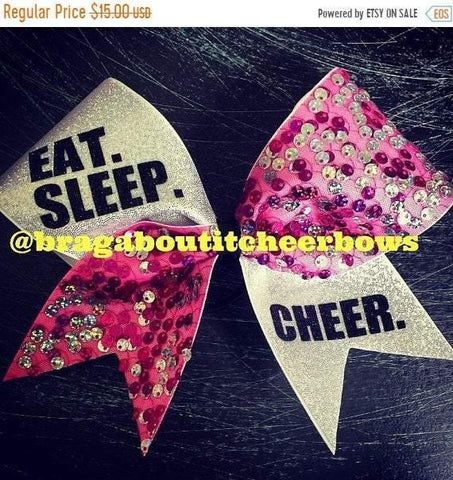 Eat. Sleep. Cheer. Cheer Bow