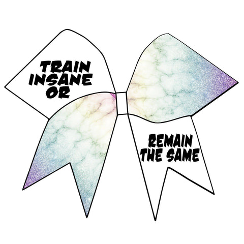 Train Insane or Remain The Same