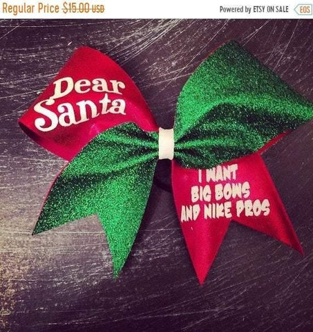 Dear Santa I want Big Bows and Nike Pros